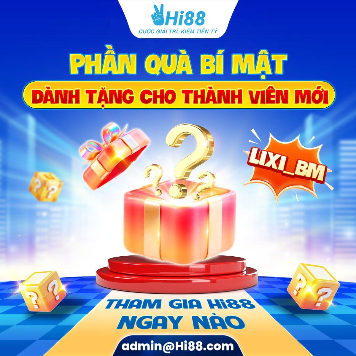 Hi88 phát quà cho thành viên mới